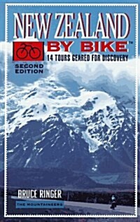 New Zealand by Bike: 14 Tours Geared for Discovery (Paperback, 2 Sub)