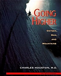 Going Higher: Oxygen Man and Mountains (Paperback, 4th)