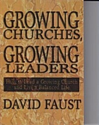 Growing Churches, Growing Leaders (Paperback)