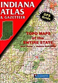 Indiana Atlas & Gazetteer (Paperback, 1st)