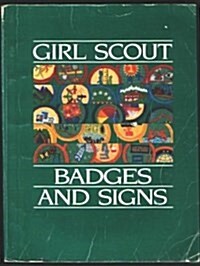Girl Scout Badges and Signs (Paperback, Revised)