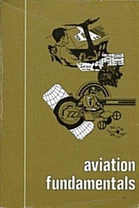 Aviation Fundamentals (Hardcover, 8th)