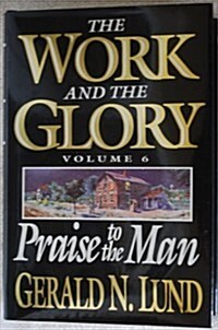 Praise to the Man (Hardcover)