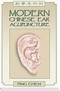 Modern Chinese Ear Acupuncture (Paperback)