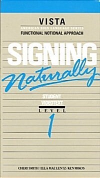 Signing Naturally (Paperback, VHS)