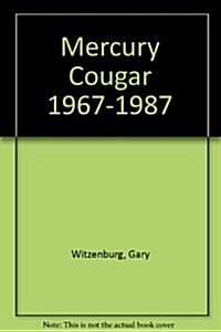 Mercury Cougar 1967-1987 (Hardcover)
