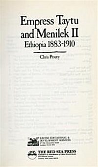 Empress Taytu and Menilek II: Ethiopia, 1883-1910 (Hardcover)