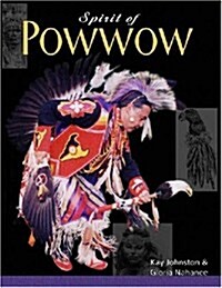 Spirit of Powwow (Paperback)