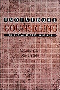 Individual Counseling: Skills and Techniques (Paperback)