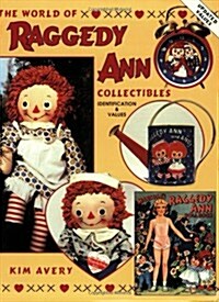 The World of Raggedy Ann Collectibles (Paperback)