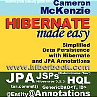 [중고] Hibernate Made Easy: Simplified Data Persistence with Hibernate and Jpa (Java Persistence API) Annotations                                        (Paperback)