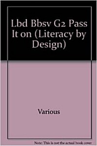 [중고] Rigby Literacy by Design: Small Book Grade 2 Pass It on (Paperback)