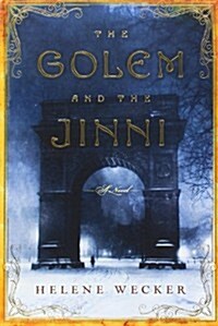 The Golem and the Jinni (Paperback)