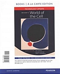 Beckers World of the Cell Technology Update, Books a la Carte Edition (Loose Leaf, 8)