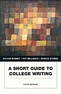 A Short Guide to College Writing (Paperback, 5, Revised)