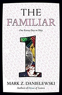 The Familiar, Volume 1: One Rainy Day in May (Paperback)