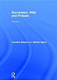 Succession, Wills and Probate (Hardcover, 3 ed)
