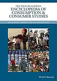 The Wiley Blackwell Encyclopedia of Consumption and Consumer Studies (Hardcover)