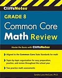 Cliffsnotes Grade 8 Common Core Math Review (Paperback)