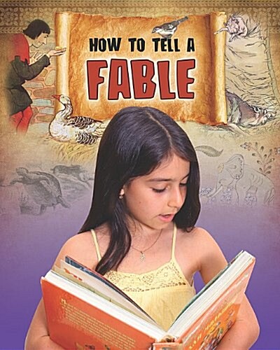How to Tell a Fable (Paperback)