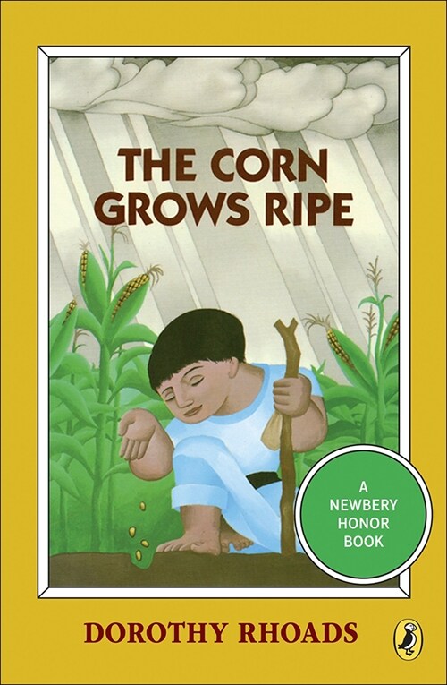Corn Grows Ripe (Prebound)