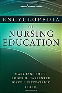 Encyclopedia of Nursing Education (Hardcover)