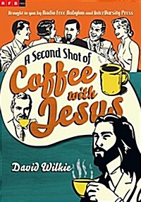 A Second Shot of Coffee with Jesus (Paperback)