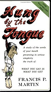 Hung by the Tongue (Paperback)