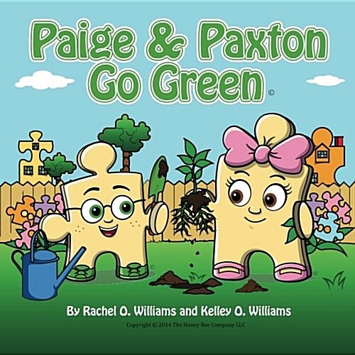 Paige & Paxton Go Green (Paperback)