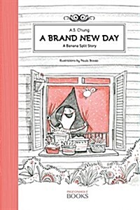 A Brand New Day: A Banana Split Story (Paperback)