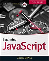 Beginning JavaScript (Paperback, 5)