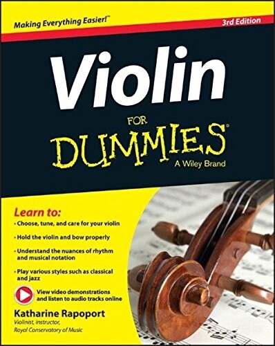 Violin for Dummies, Book + Online Video & Audio Instruction (Paperback, 3, Revised)