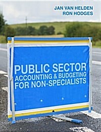 Public Sector Accounting and Budgeting for Non-Specialists (Paperback)