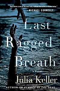 Last Ragged Breath (Hardcover)