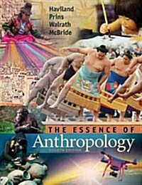 The Essence of Anthropology (Paperback, 4, Revised)