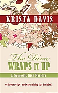 The Diva Wraps It Up (Paperback)