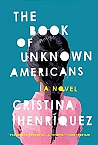 The Book of Unknown Americans (Hardcover, Large Print)