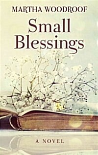 Small Blessings (Hardcover)