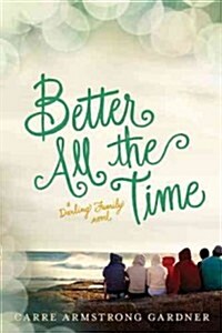 Better All the Time (Paperback)