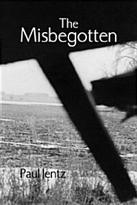 The Misbegotten (Paperback)