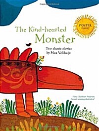 The Kind-Hearted Monster (Hardcover)