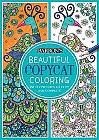 Beautiful Copycat Coloring: Pretty Pictures to Copy and Complete (Paperback)