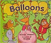 Balloons: Leveled Reader Grade K (Paperback)