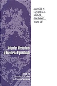Molecular Mechanisms of Xeroderma Pigmentosum (Paperback)