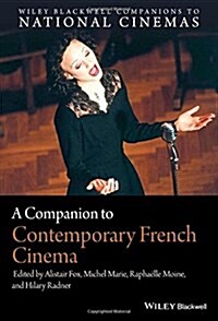 A Companion to Contemporary French Cinema (Hardcover)