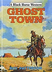 Ghost Town (Hardcover)