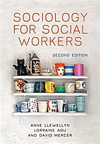 Sociology for Social Workers (Paperback, 2 ed)