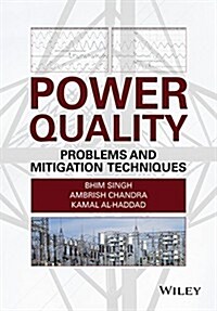 Power Quality: Problems and Mitigation Techniques (Hardcover)