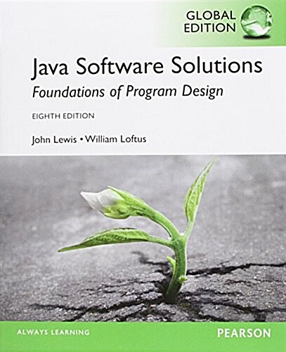 Java Software Solutions, Global Edition (Package, 8 ed)