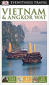 DK Eyewitness Travel Guide: Vietnam and Angkor Wat (Paperback)
